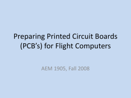 Preparing Printed Circuit Boards (PCB's) for Flight Computers