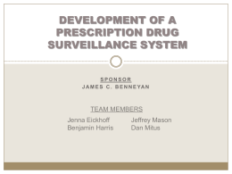 Development of a Prescription Drug Surveillance System