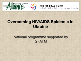 Overcoming HIV Epidemic in Ukraine