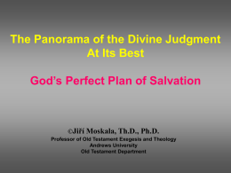 God’s Perfect Plan for Us: The Panorama of the Divine