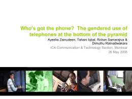 The gendered use of telecom at the bottom of the pyramid