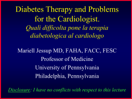 Diabetes Therapy and Problems for the Cardiologist. Quali