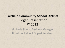 School District Budget Presentation FY 2012
