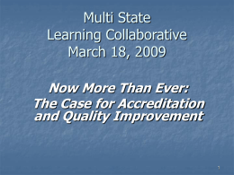 Multi State Learning Collaborative III March 18, ,2009