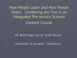 How People Learn and How People Teach: Combining the Two