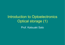 Introduction to Optoelectronics Optical storage (1)