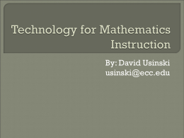 Technology for Mathematics Instruction