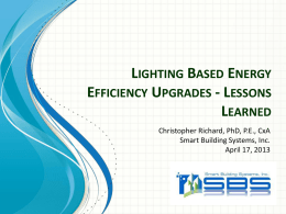 LIGHTING BASED ENERGY EFFICIENCY UPGRADES