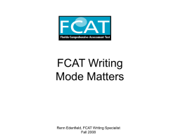 FCAT Writing Mode Matters