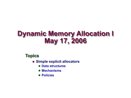 Dynamic Memory Allocation I