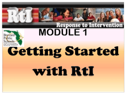 MODULE 1 Getting Started with RtI