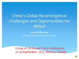 China's Global Re-emergence: Challenge or Opportunity for