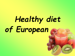 Zdrowa dieta Europejczyka
