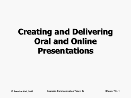 Creating and Delivering Oral and Online Presentatations