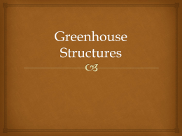 Greenhouse Structures - Schs Ag program