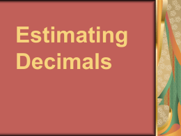 Estimating Decimals