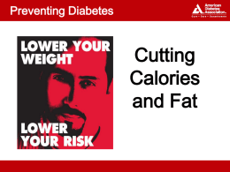 Preventing Diabetes - Cutting Calories and Fat