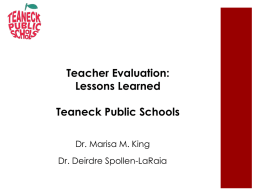 Teacher Evaluation: Lesson Learned Teaneck Public Schools