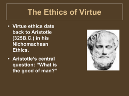 The Ethics of Virtue - Youngstown State University