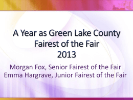 A Year as Green Lake County Fairest of the Fair 2013