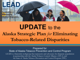 UPDATE to the Alaska Strategic Plan for Eliminating