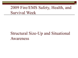 2009 Fire/EMS Safety, Health, and Survival Week Structural
