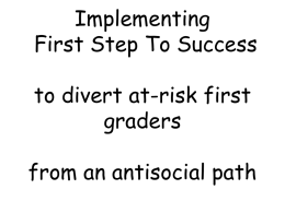 Using First Step To Success to divert at