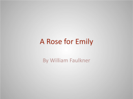 A Rose for Emily - Rocky View Schools