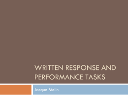 Written response and performance tasks