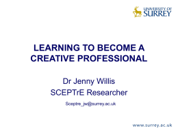 LEARNING TO BECOME A CREATIVE PROFESSIONAL