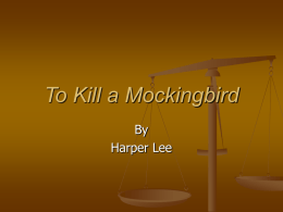 To Kill a Mockingbird - Pleasant Valley High School