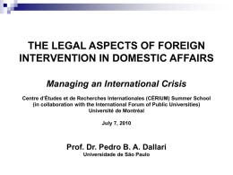 The legal aspects of foreign intervention in domestic affairs