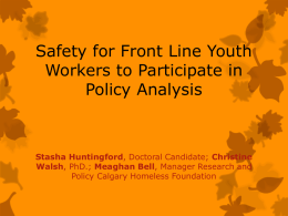 Safety for front line youth workers to participate in