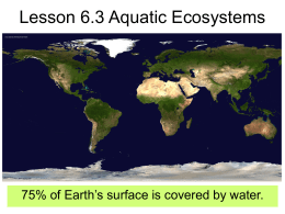 Lesson 6.3 Aquatic Ecosystems