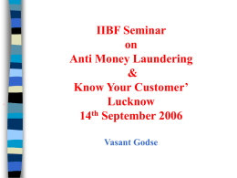 IIBF Seminar on Anti Money Laundering & Know Your Customer