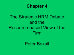 The Strategic HRM Debate and the Resource