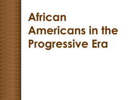 African Americans in the Progressive Era