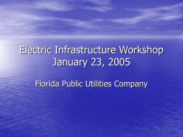 Electric Infrastructure Workshop January 23, 2005