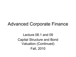 Advanced Corporate Finance - Bauer College of Business