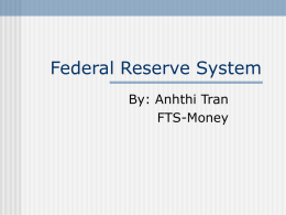 Federal Reserve System - Gustavus Adolphus College