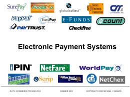 Electronic Payment Systems 2003