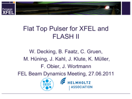 Flat Top Pulser for XFEL and FLASH II
