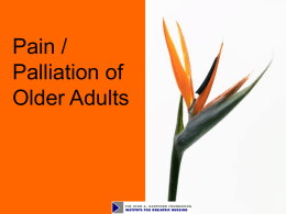 Module 10. Pain and Palliation of Older Adults