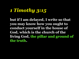1 Timothy 3:15 - Truth Chasers