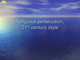 Religious persecution, 21st century style
