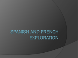 Spanish and French Exploration