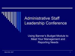 Banner’s Budget Module to Meet Management and Reporting Needs