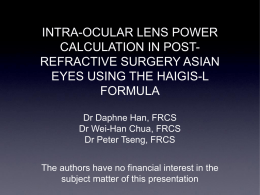 INTRA-OCULAR LENS POWER CALCULATION IN POST …