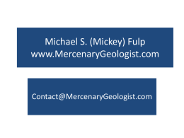 Michael S. (Mickey) Fulp www.MercenaryGeologist.com