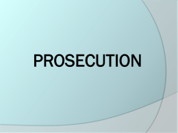 PROSECUTION - Criminal justice